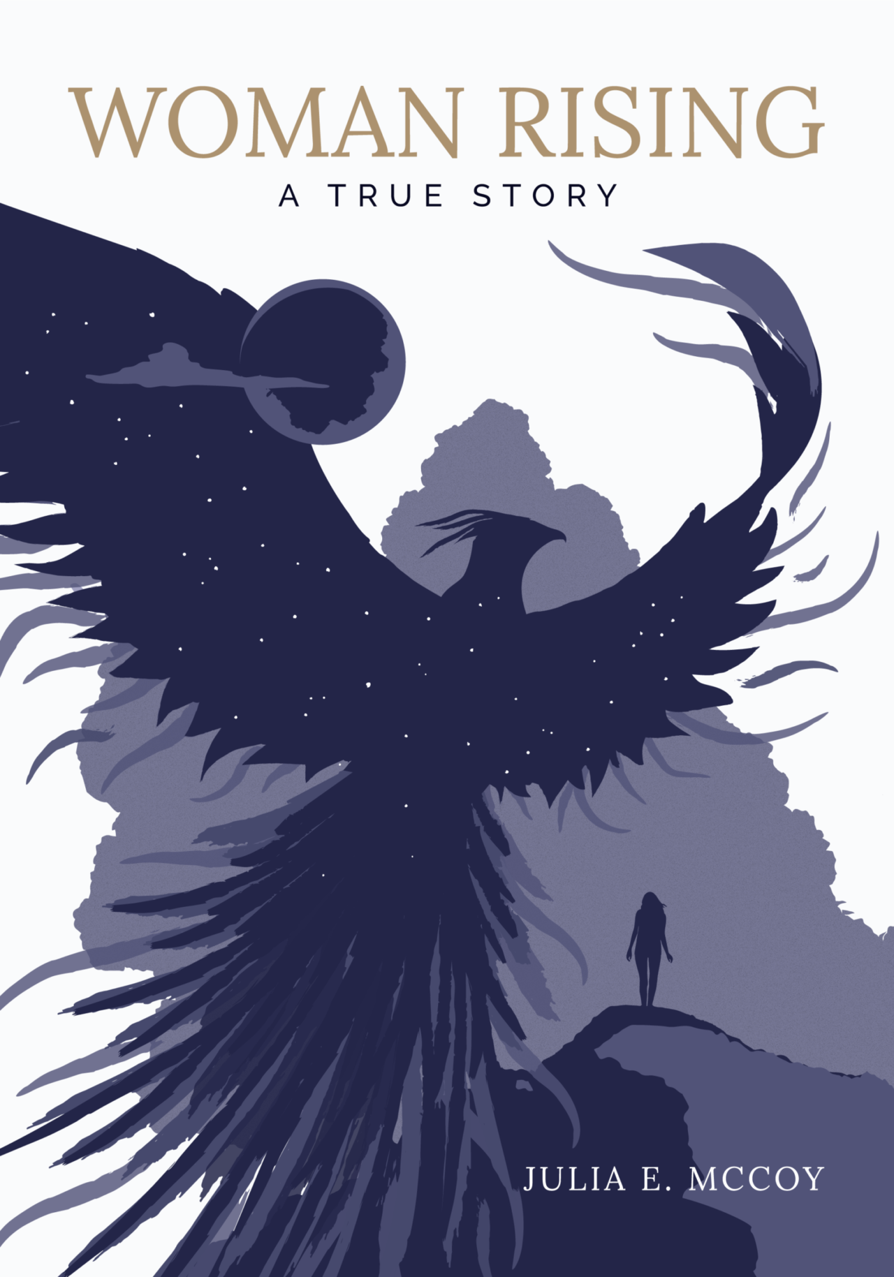 Woman Rising: A True Story | A Book & A Cause